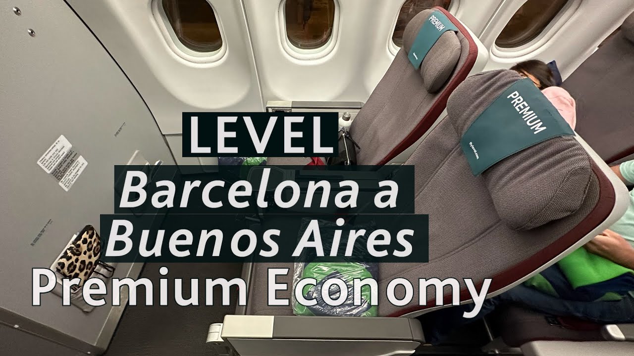 Vuelo directo Barcelona - Buenos Aires en Premium Economy con LEVEL ✈️