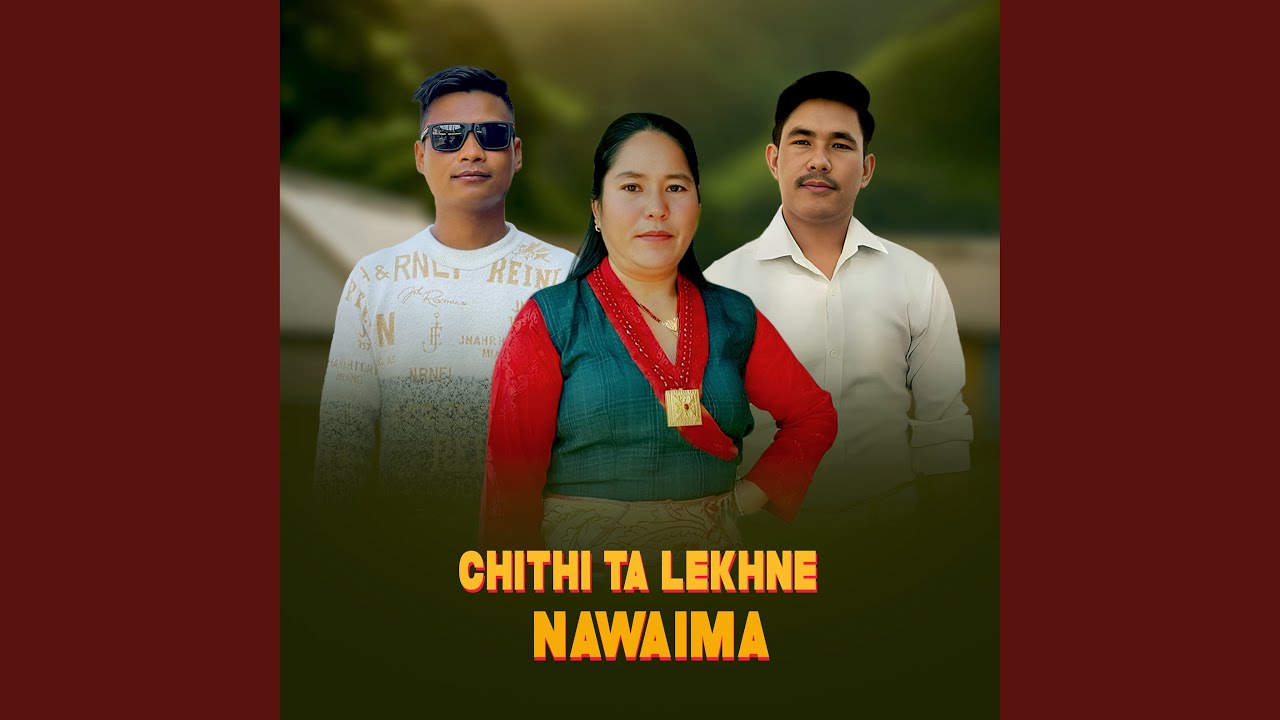 Chithi Ta Lekhne Nawaima