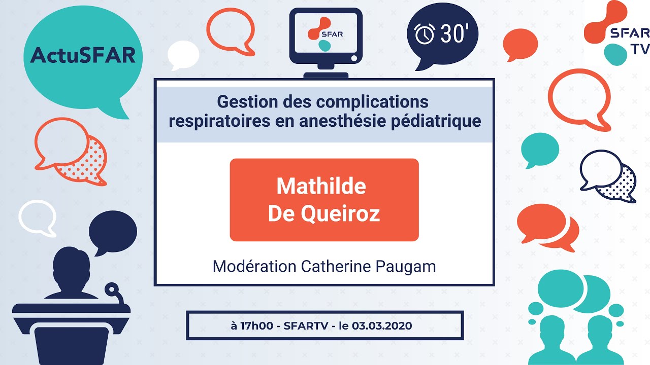 Gestion des complications respiratoires en anesthésie pédiatrique