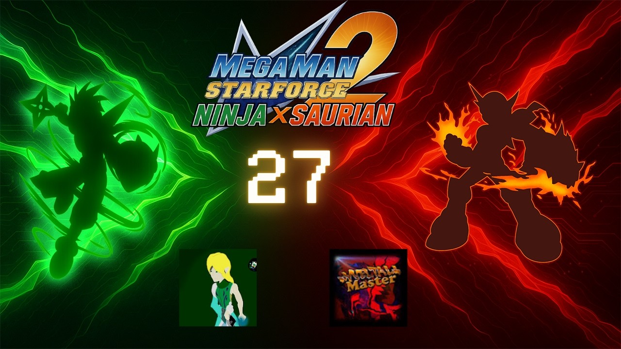 Megaman Starforce 2 Episode 27 w/ Hao