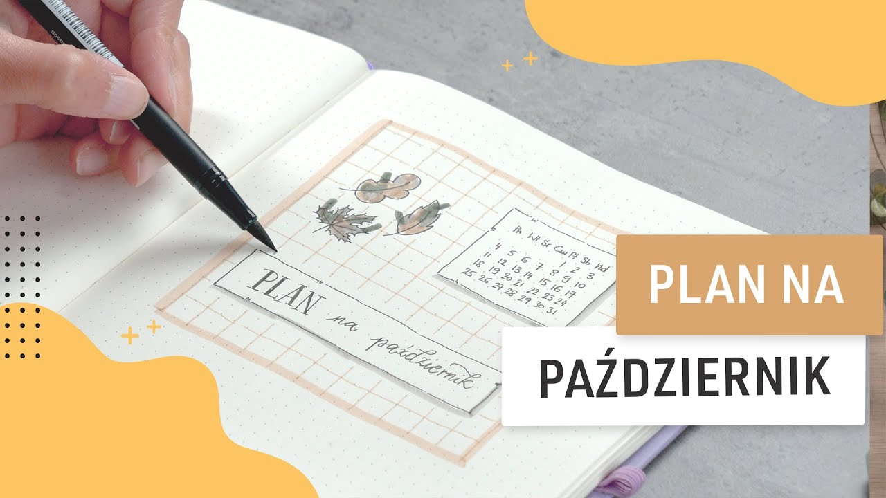 Przygotuj wyjątkowy plan na październik | Pani Swojego Czasu