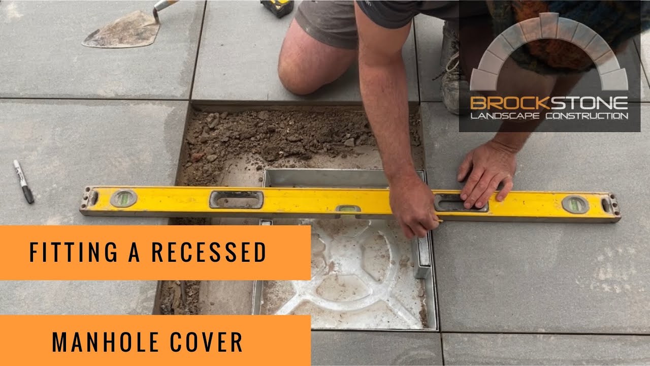Fitting A Recessed Manhole/Inspection Chamber Cover