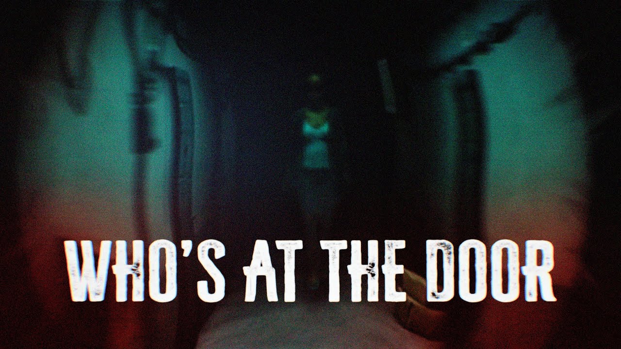 ТЫ ЗАСЛУЖИЛ ЭТОТ КОШМАР - Who's At The Door? [полное прохождение]