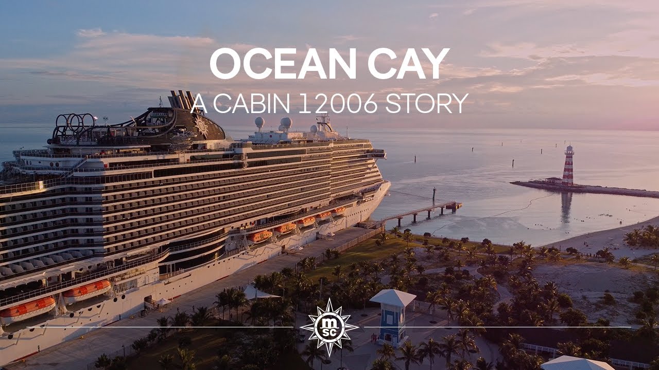 Ocean Cay: A Cabin 12006 Story Music Video