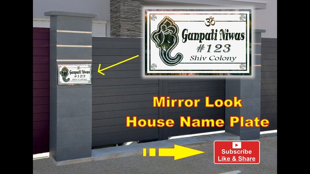 House Name Plate in mirror look :)