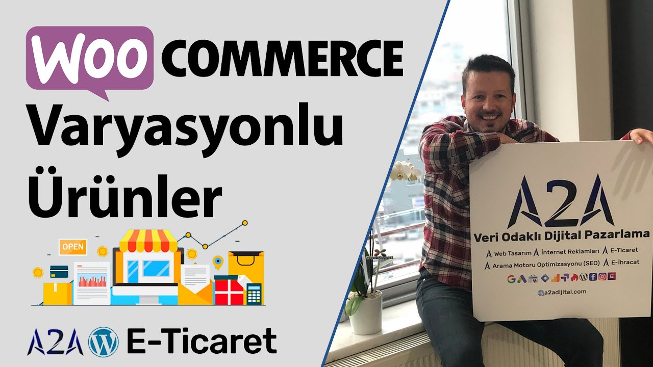 WooCommerce Nasıl Varyasyonlu Ürün Eklenir? -  Varyasyonlu Ürün Ekleme - WooCommerce Dersleri