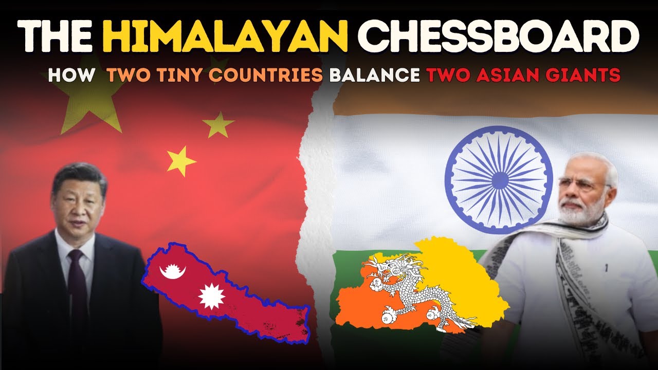 The Himalayan Tug-of-War: Small States, Big Stakes: The Battle for Nepal and Bhutan's Allegiance