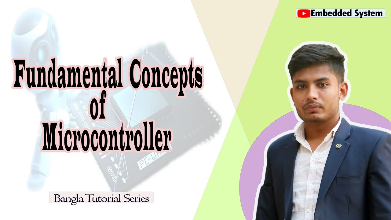 Fundamental Concepts of Microcontroller | Bangla Tutorial |