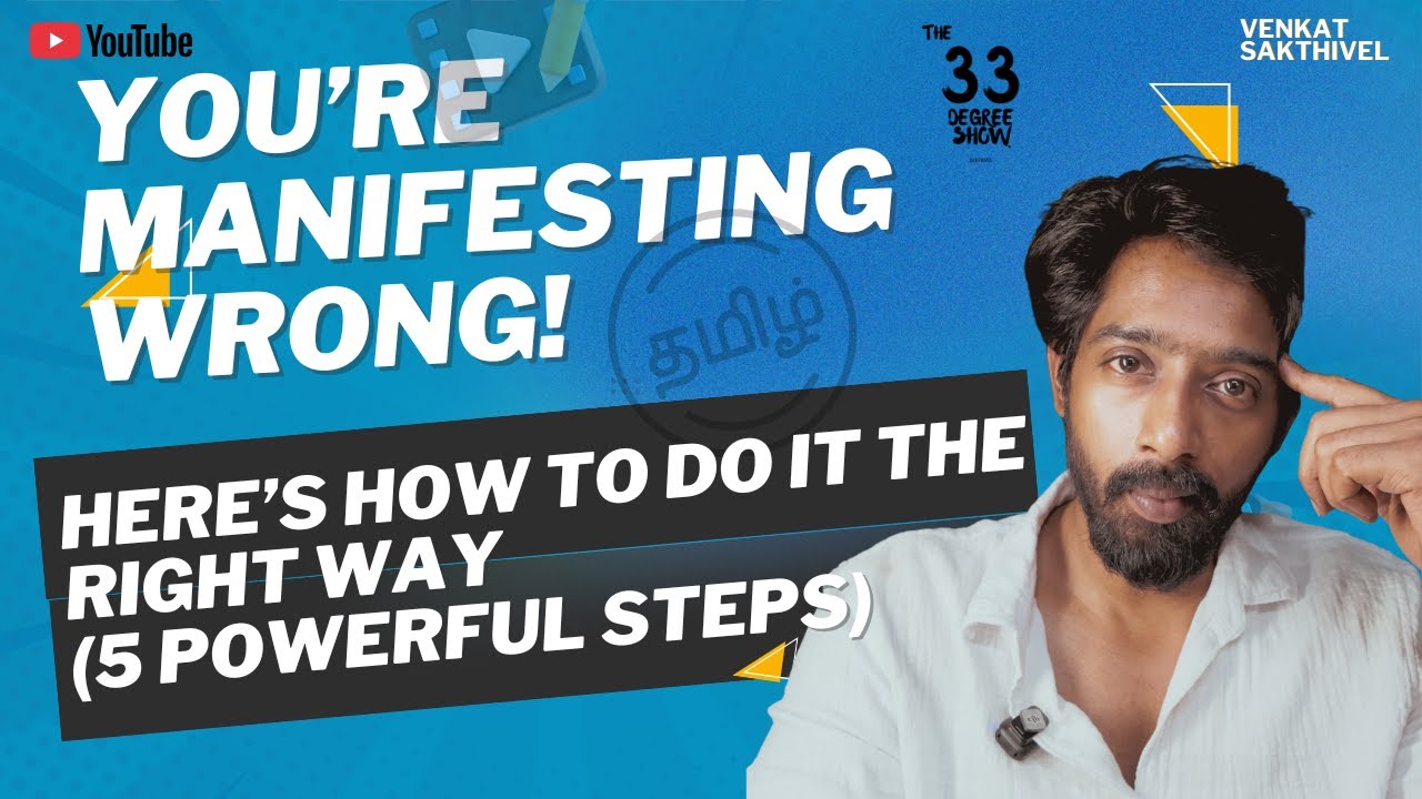 You’re Manifesting Wrong! Here’s How to Do It the Right Way (5 Powerful Steps) | Tamil Motivation