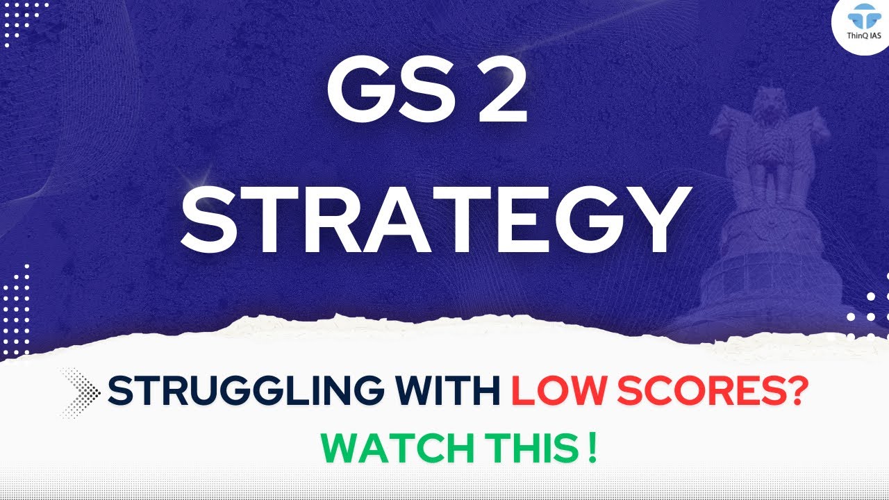 UPSC GS 2 Strategy | GS 2 Mains Strategy | UPSC Mains 2024 #upscmains #upsc #gs #upsccse