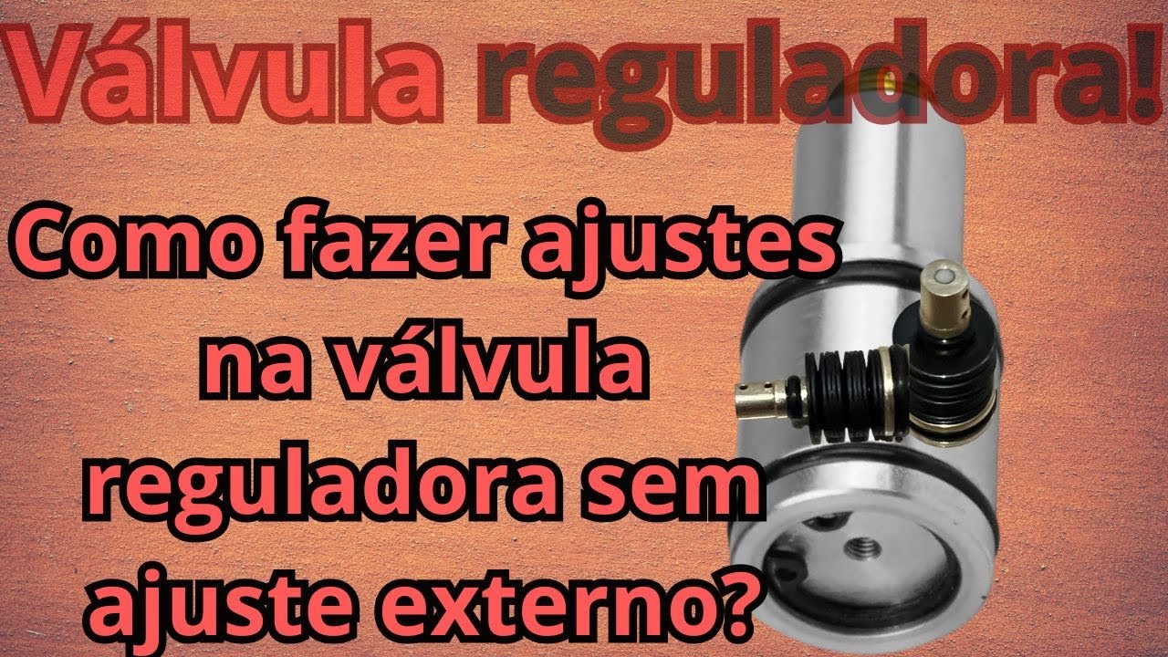 Válvula Reguladora! Como fazer ajustes na válvula reguladora sem regulagem externa? #slugs #m25#pcp