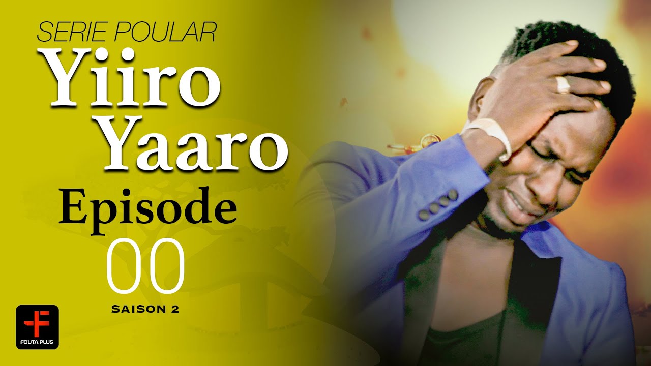 S&eacute;rie poulaar - YIIRO YAARO - SAISON 2 - EPISODE 00
