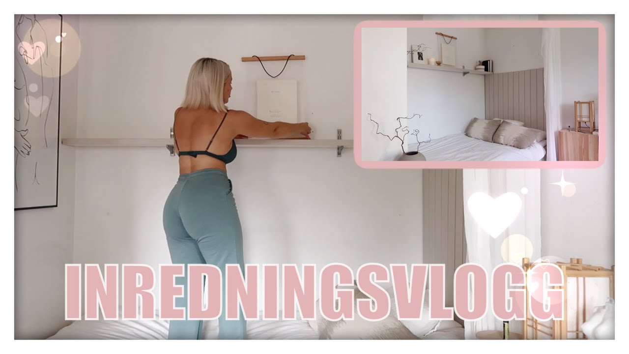 LÅNG INREDNINGSVIDEO - Målar sängaveln och inreder min sovalkov