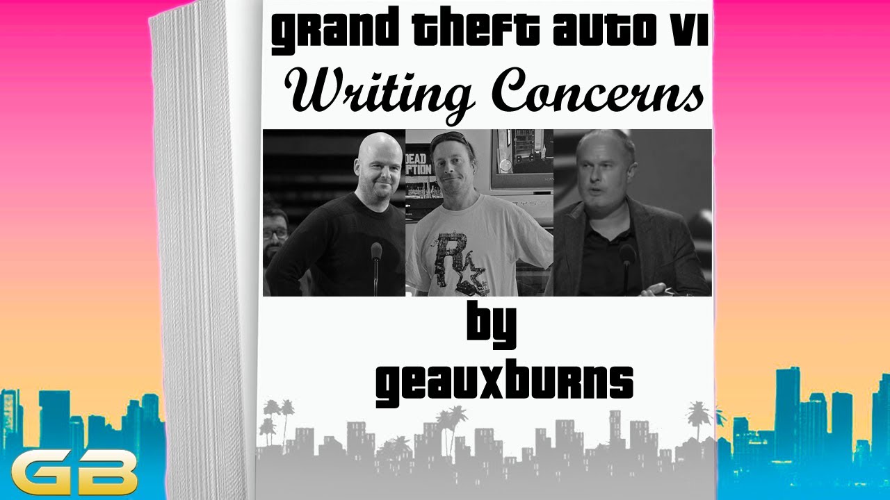 GTA VI Writing Concerns