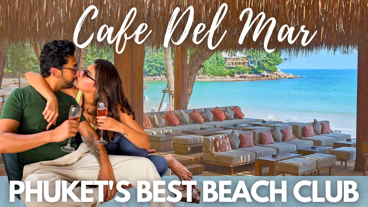 Лучший пляжный клуб Пхукета — CAFE DEL MAR