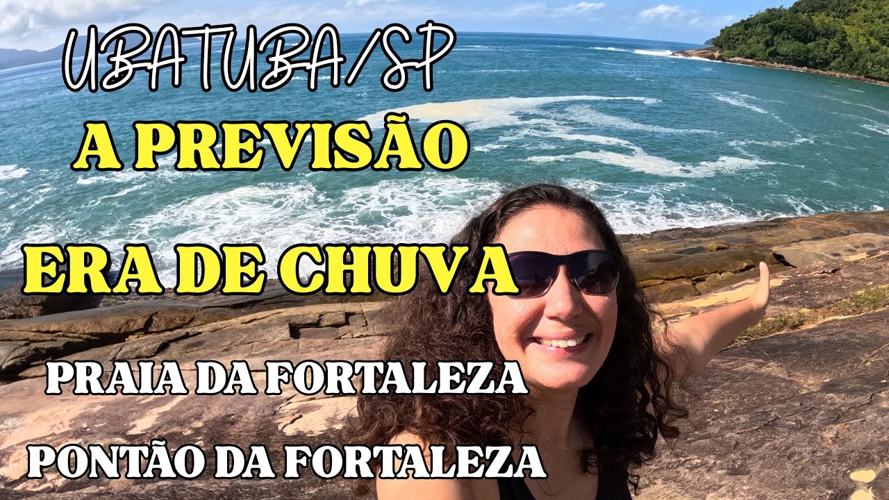 Incr&iacute;vel PRAIA da FORTALEZA e a TRILHA para o Pont&atilde;o da Fortaleza em UBATUBA/SP