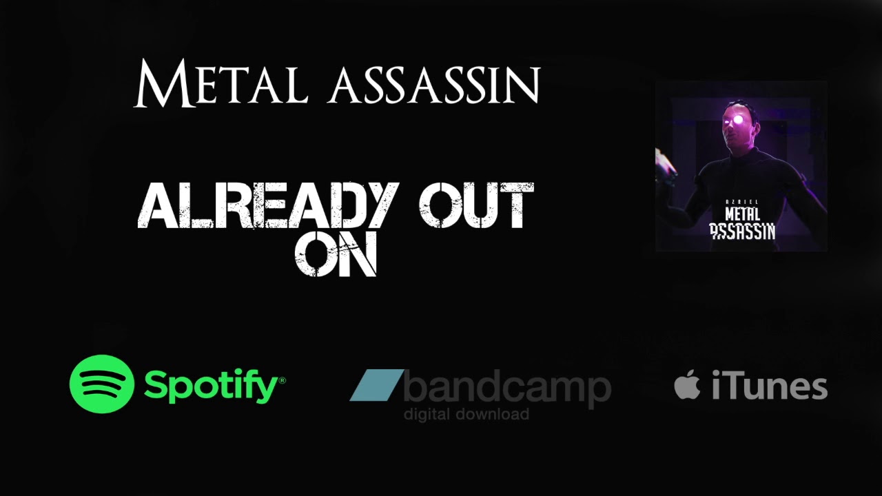 AZRIEL - METAL ASSASSIN - REBELLION
