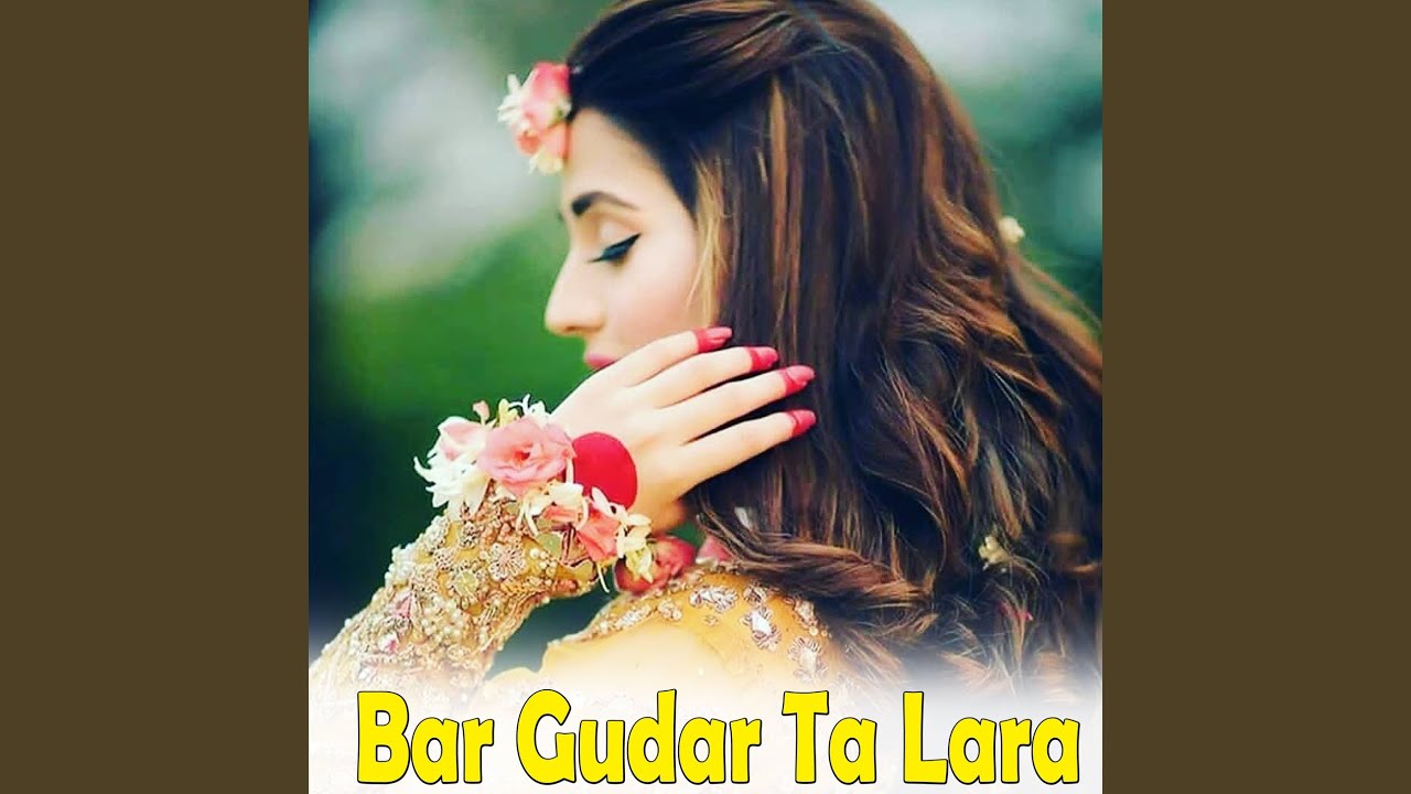 Bar Gudar Ta Lara