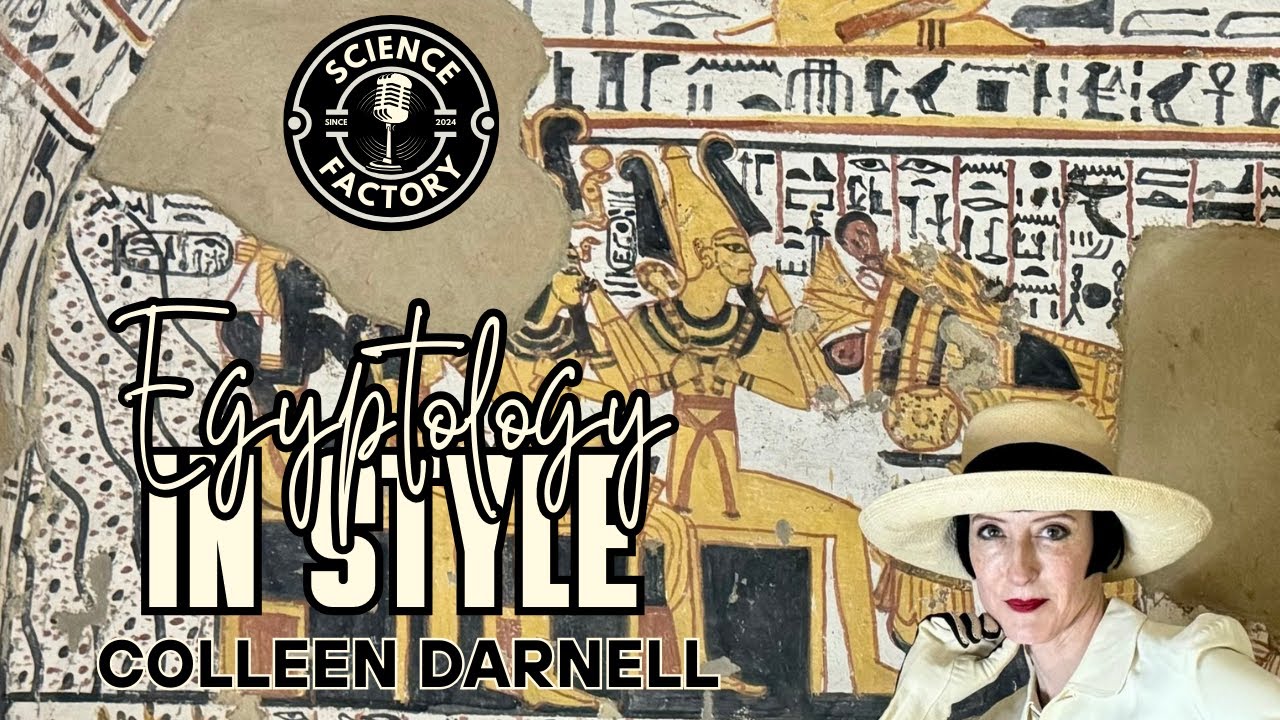 Colleen Darnell: Egyptology & Fashion | Science Factory