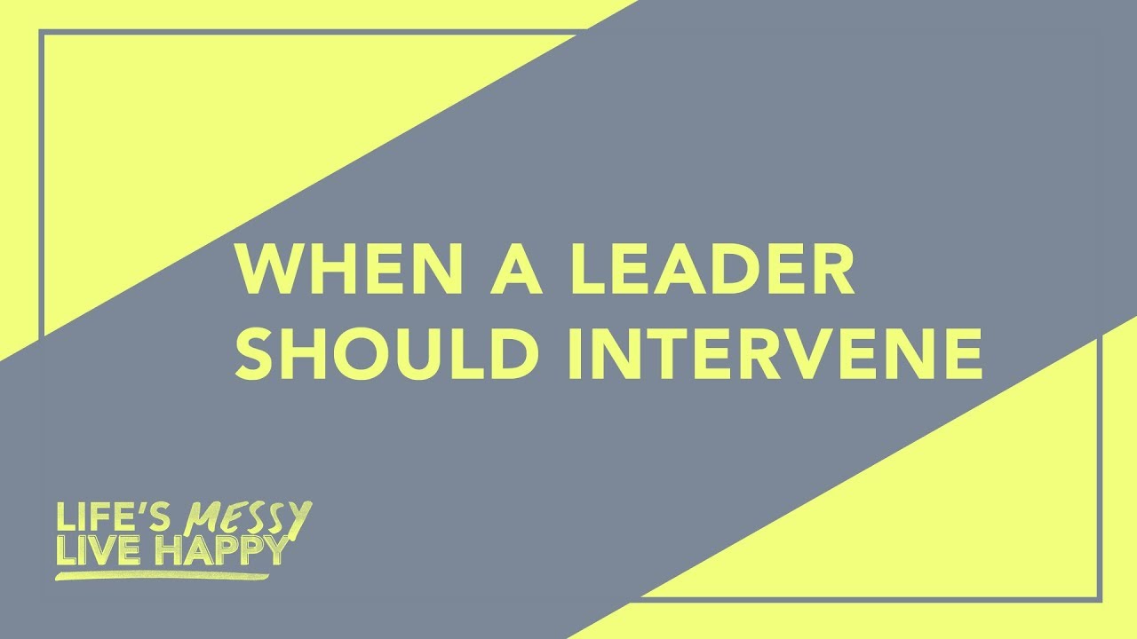 When Should a Boss Intervene in Workplace Drama? l Life's Messy, Live Happy S2E10