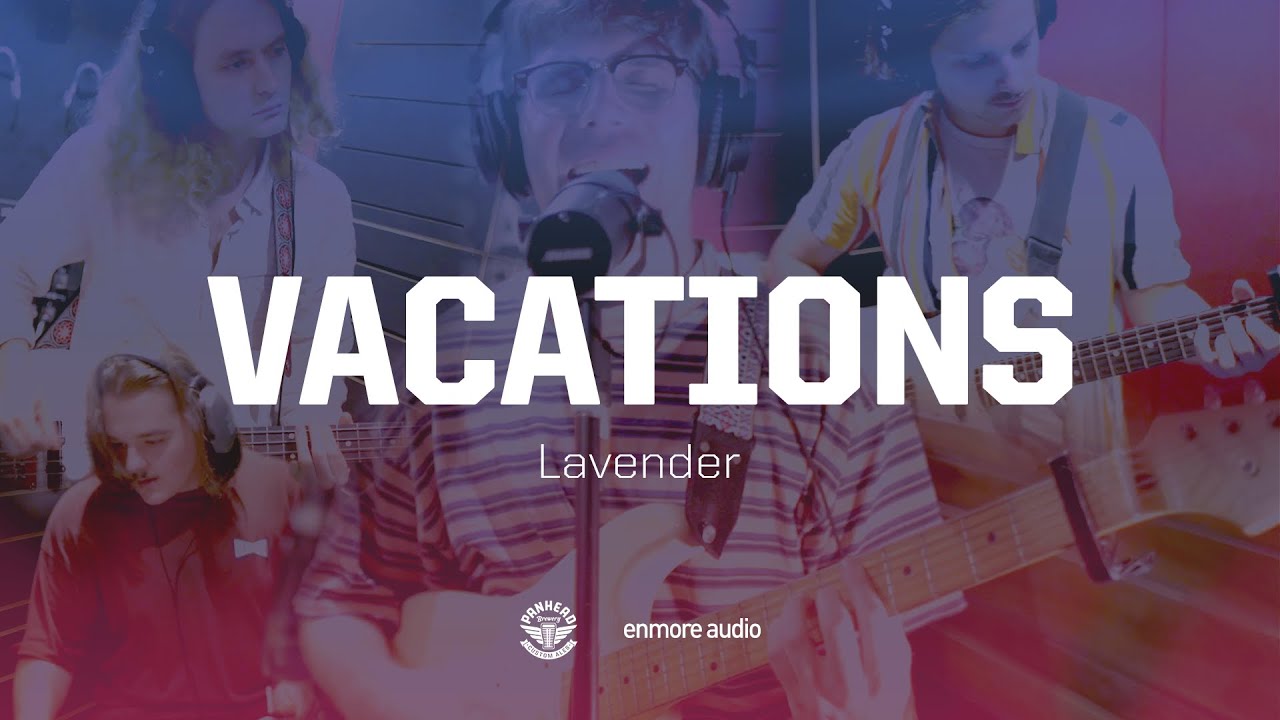 Vacations - Lavender