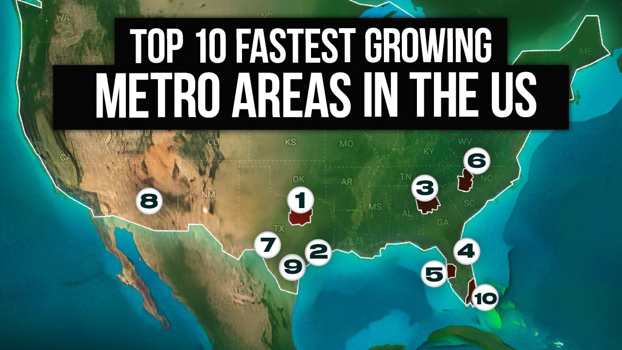 10 Fastest Growing Metro Areas in the US