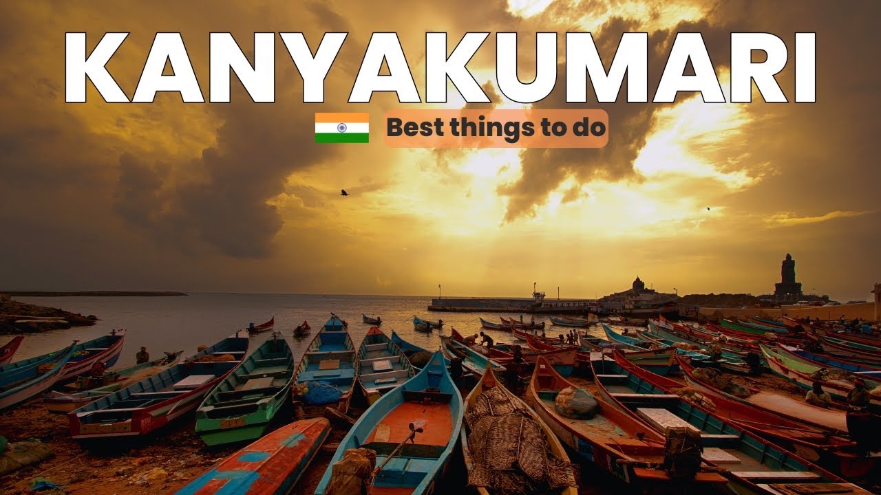 Kanyakumari & Surroundings  🇮🇳 | Top places to visit | Fort, temples, falls, local food & more