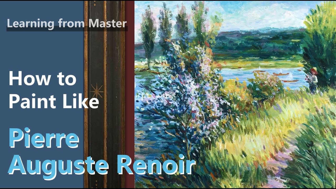 How to Paint Like Pierre - Auguste Renoir | Impressionist Landscape | Acrylic
