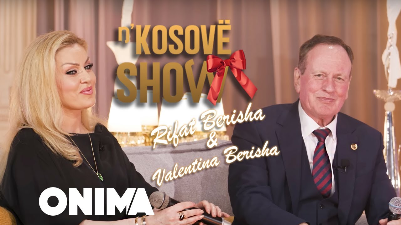 n’Kosove show : Rifat Berisha & Valentina Berisha ( Babe e Bije e kallin skenen ) Emisioni i plote
