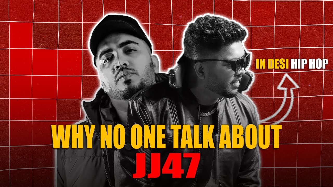Why No One Talk About JJ47 In Desi Hip Hop