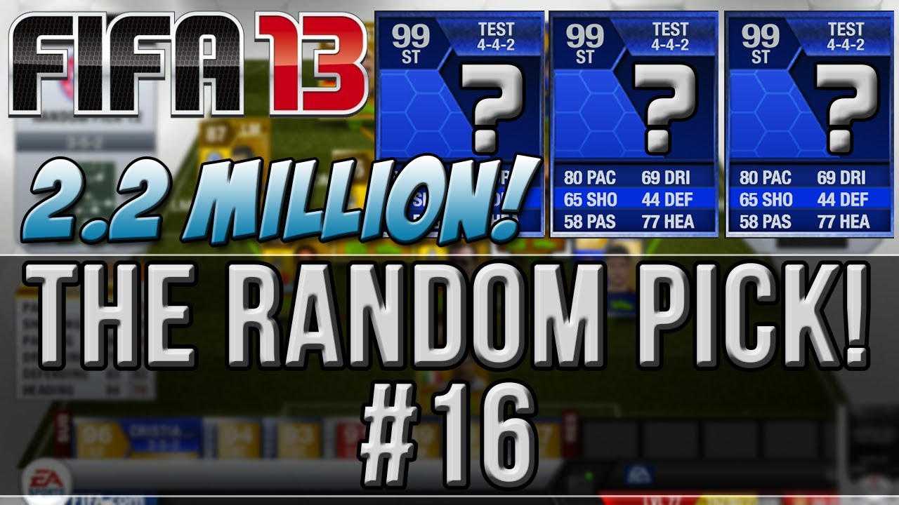 FIFA 13 - The Random Pick #16 - 2.2 Million Coin BEASTS!