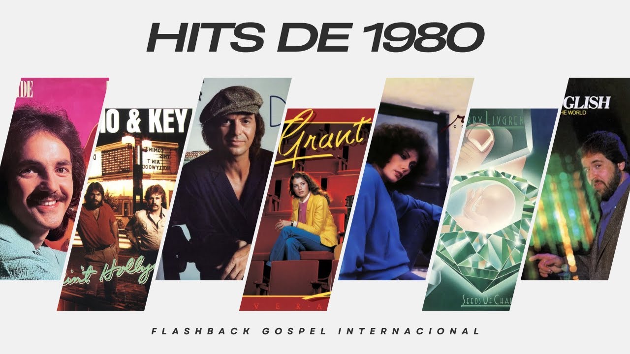 Hits de 1980 | Flashback Gospel Internacional