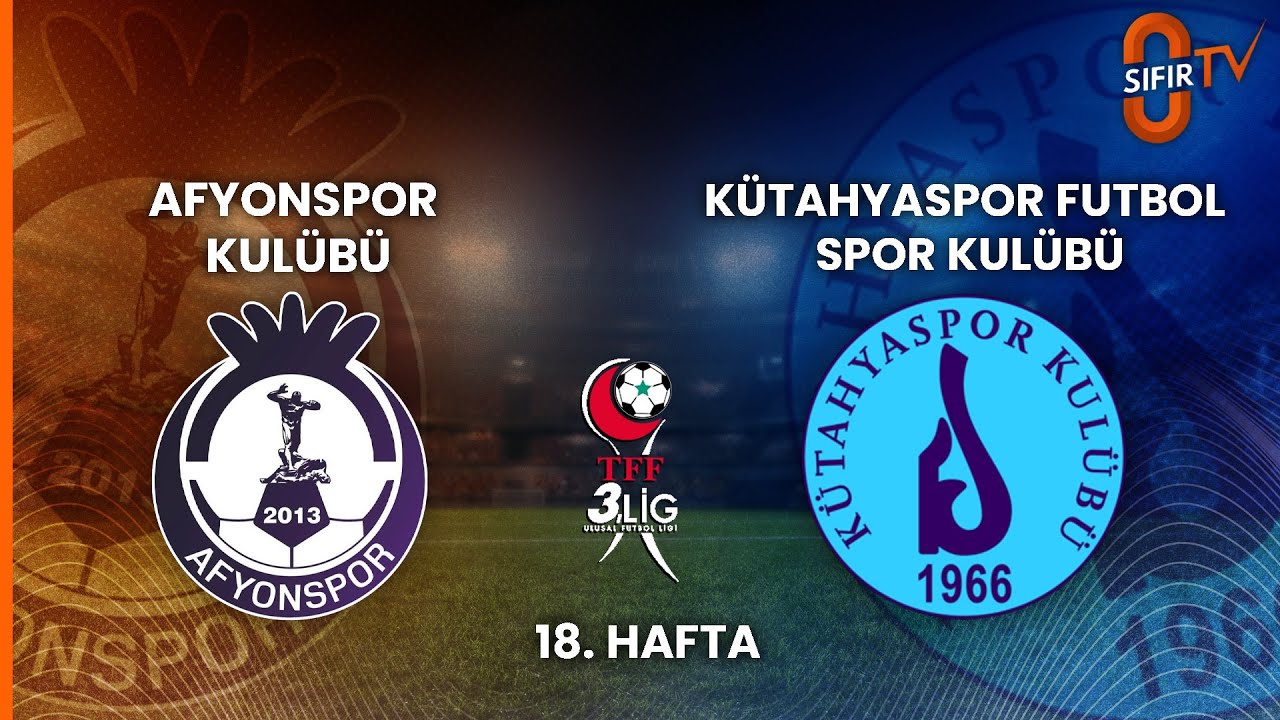 AFYONSPOR KULÜBÜ - KÜTAHYASPOR FUTBOL SPOR KULÜBÜ