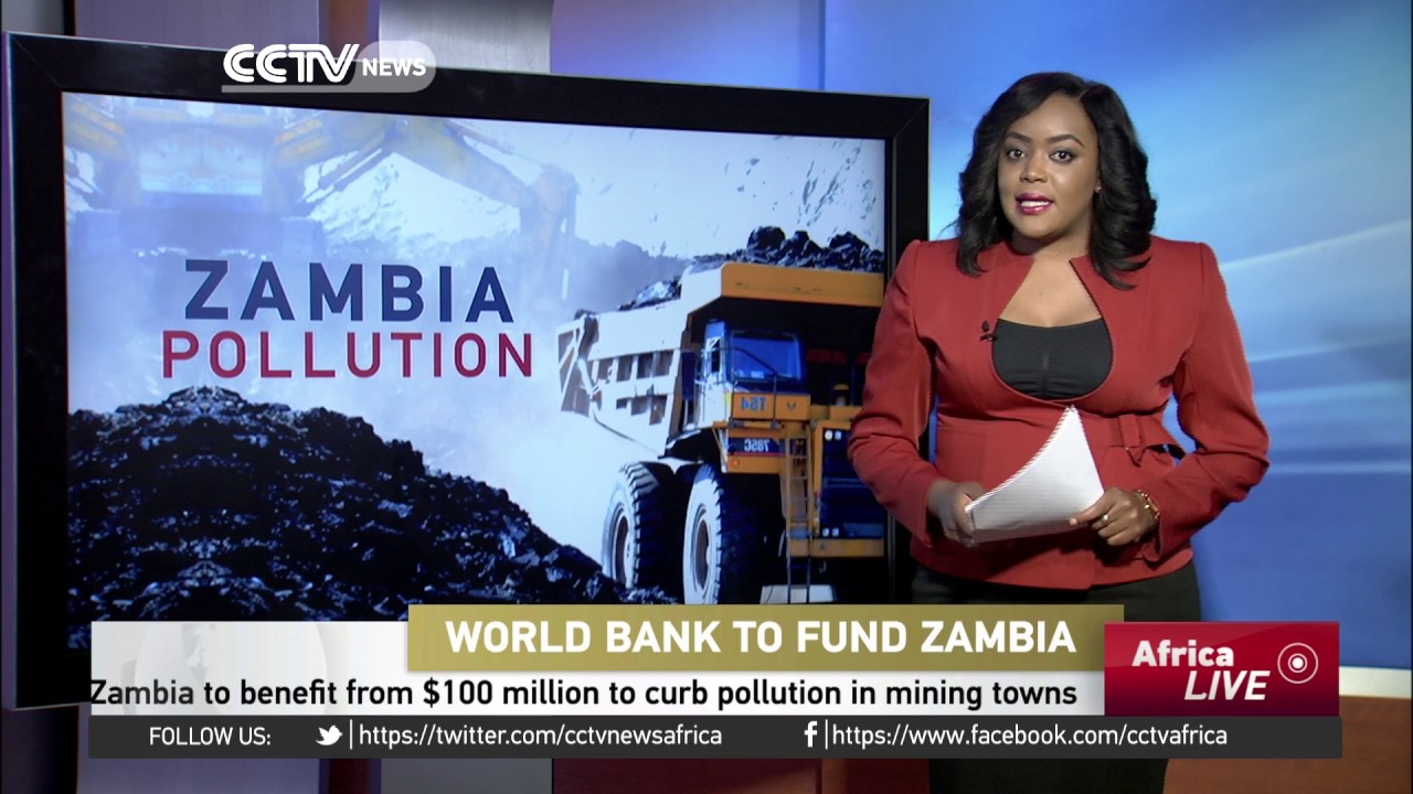Zambia to benefit from $100 million from World Bank to curb pollution in mining towns