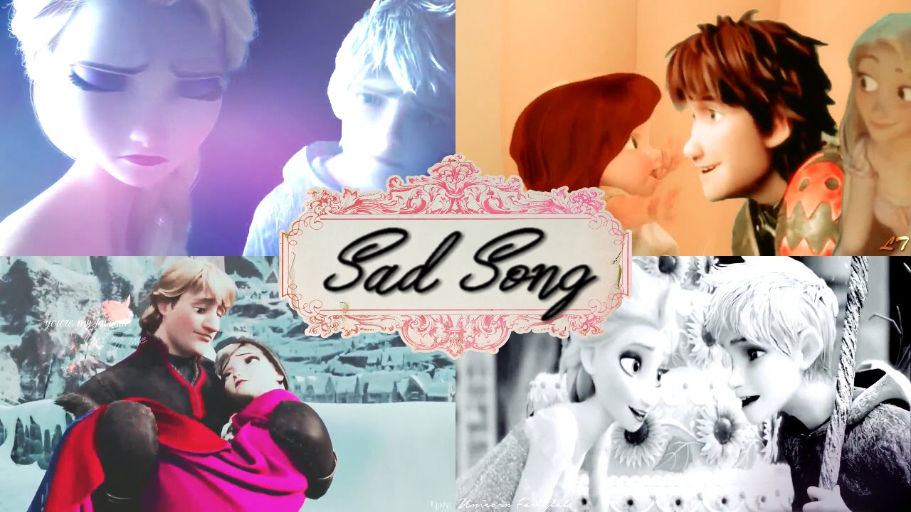 Sad Song | Non/Disney MEP [Full]