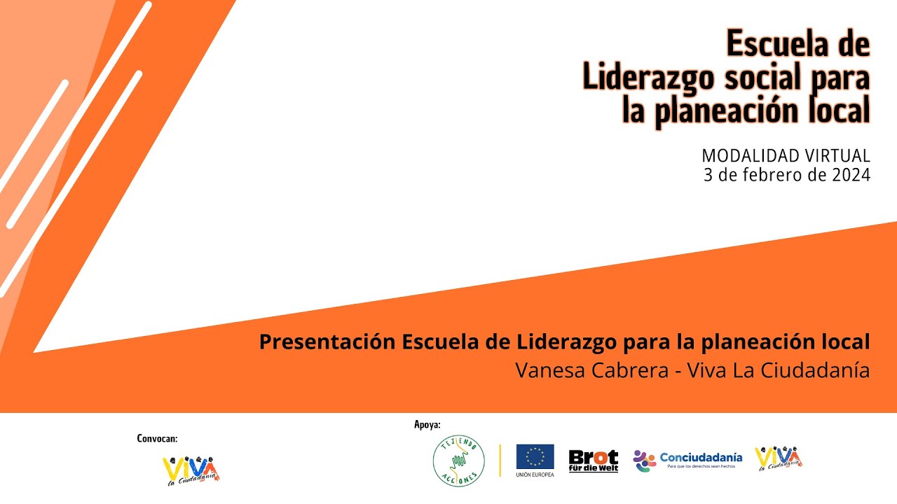 Presentación  Metodología Escuela de liderazgo social para la planeación local | Vanesa Cabrera