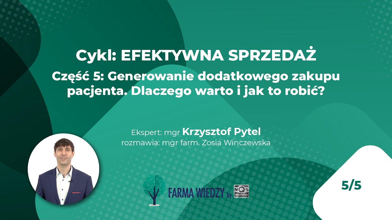Krzysztof Pytel - Generowanie dodatkowego zakupu pacjenta. Dlaczego warto i jak to zrobić?