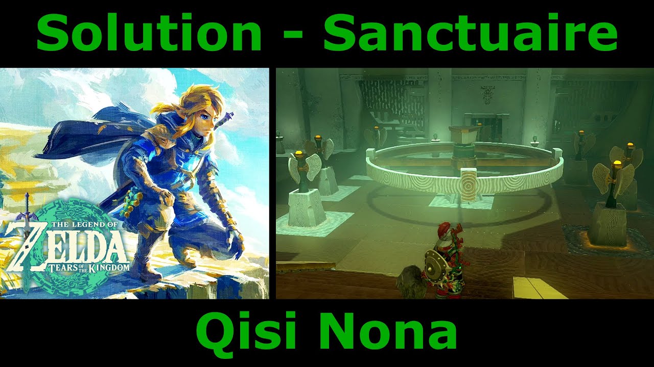 Zelda Tears of the Kingdom - Sanctuaire Qisi Nona | Solution