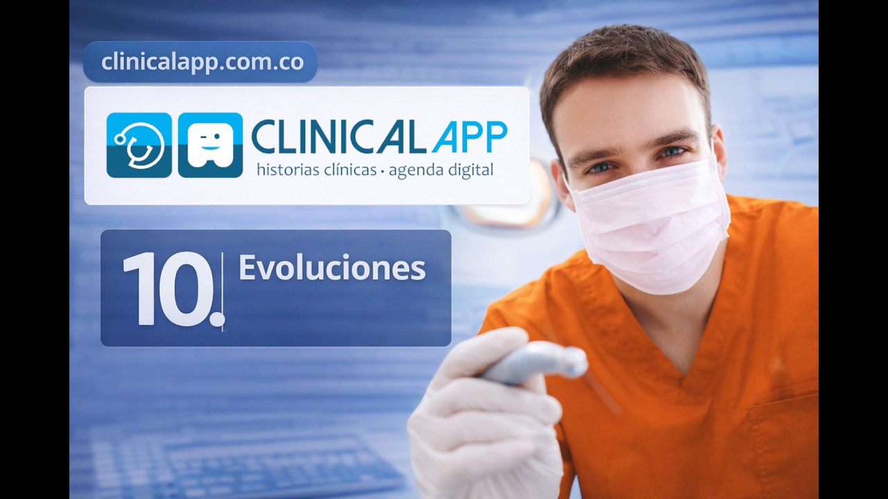 10. Clinicalapp - Evolución Paciente