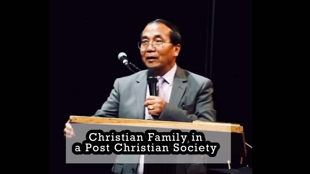 #2025 Zomi Christian Families in a Post_Christian Society | Rev. Dr. JM PAUPU