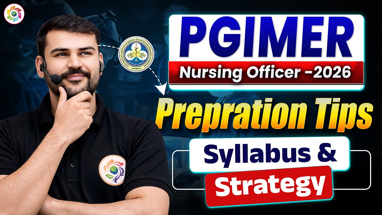 PGIMER Nursing Officer Vacancy 2026 | Preparation Tips ✍️ Syllabus & Strategy 🤔#PGIExam #nursingexam
