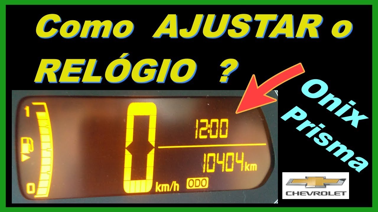 🕒 Ajustar o RELÓGIO do Onix e Prisma - Dica Fácil
