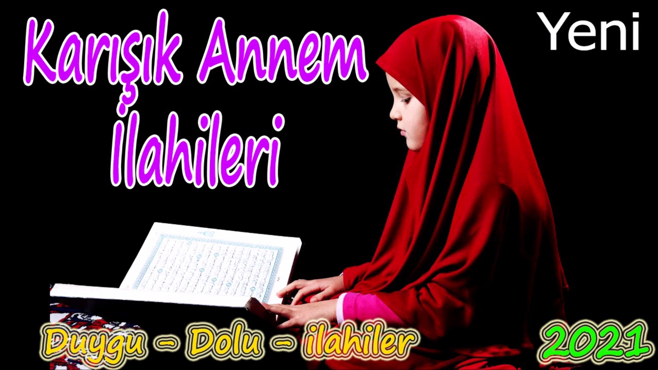 KARIŞIK EN G&Uuml;ZEL ANNEM İLAHİLERİ 🌹 HEPSİ BİR BİRİNDEN G&Uuml;ZEL