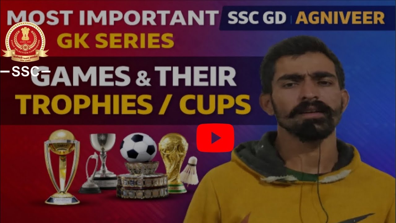 Games and their trophies most important/for ssc gd students (watch this video till end)