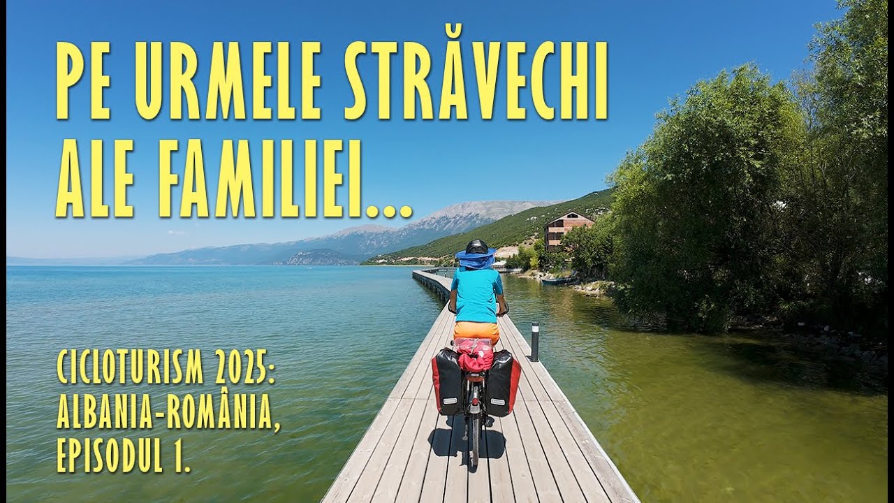 Albania - România 2025, Ep. 1 | Pe Urmele Străvechi ale Familiei: Din Moscopole în Tetovo, via Ohrid