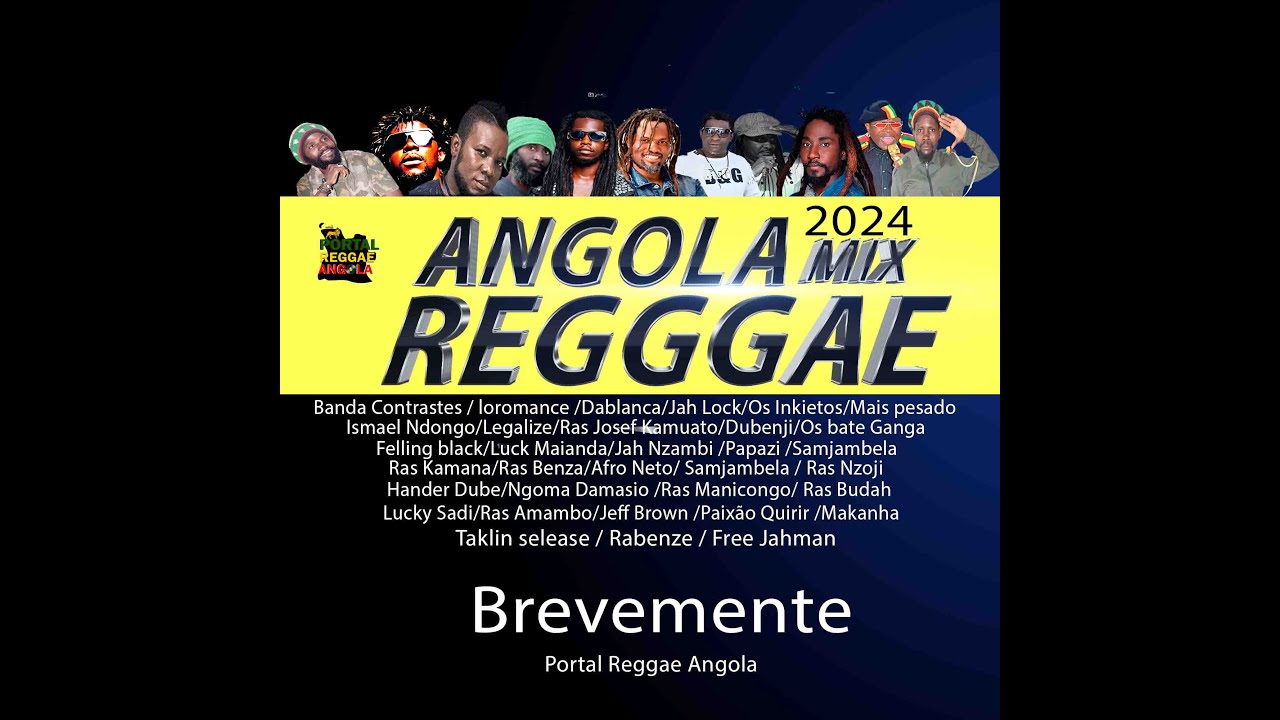 Angola Reggae Mix 2024 vol1