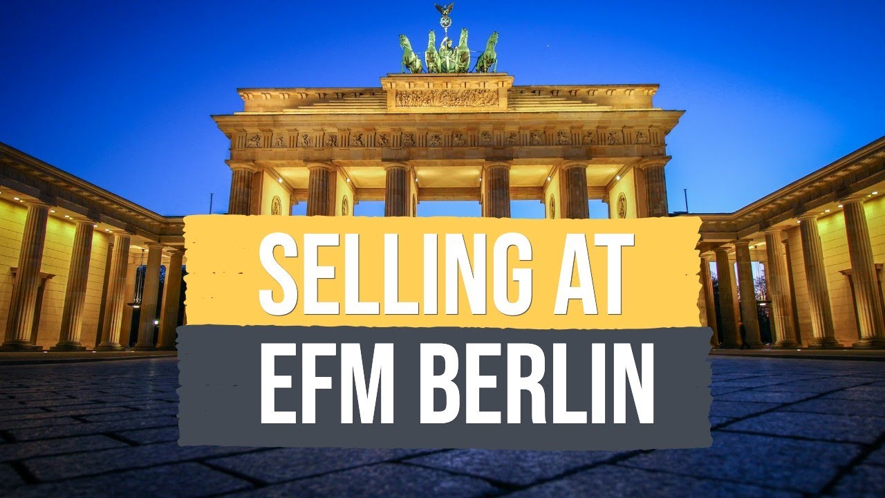 Why the European Film Market (EFM) Might Be the BEST Film Market for Serious Filmmakers