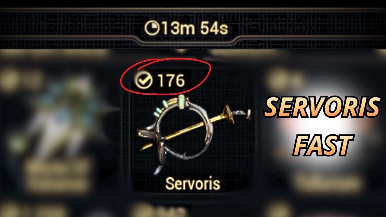 WARFRAME | Get Servoris (FAST)