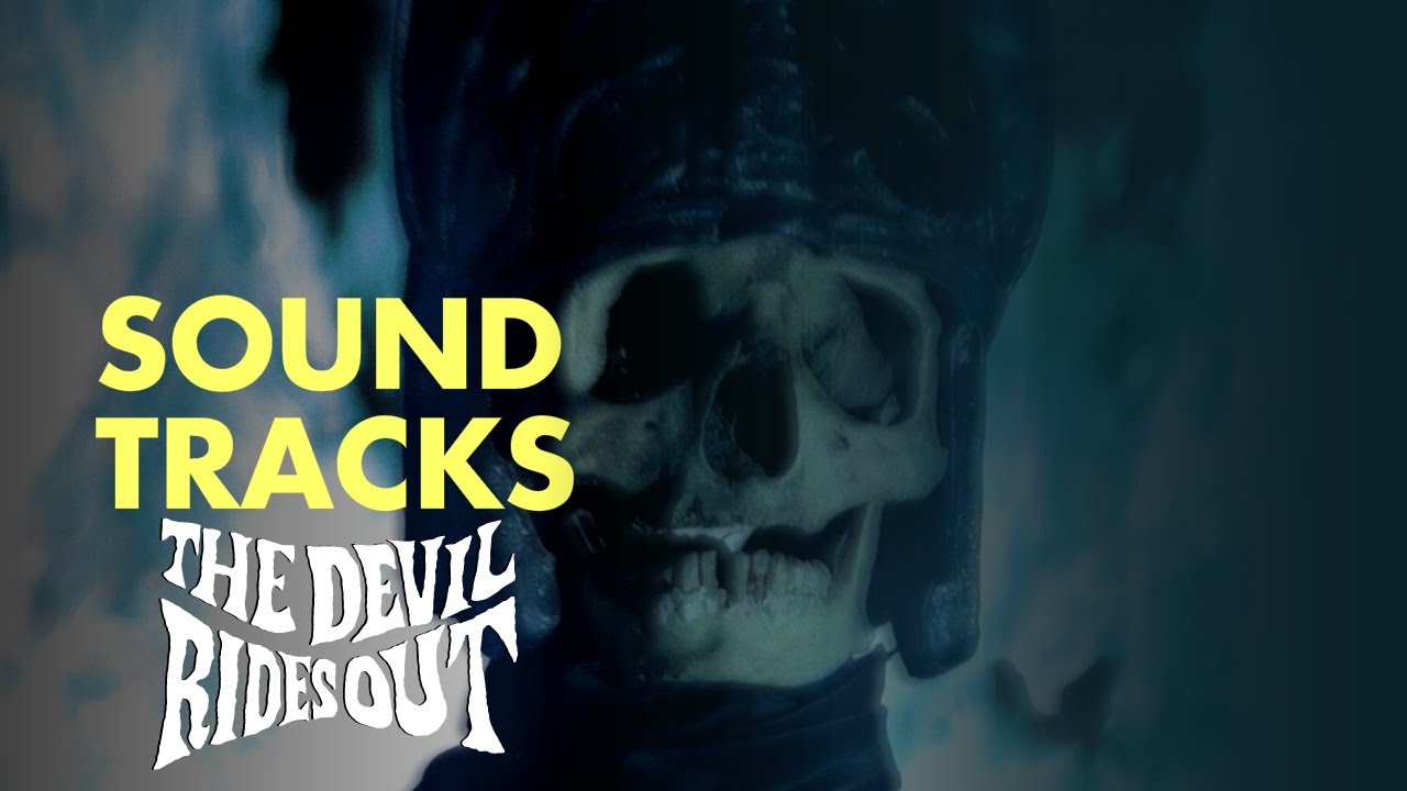 SOUNDTRACKS | The Devil Rides Out / La Novia del Diablo