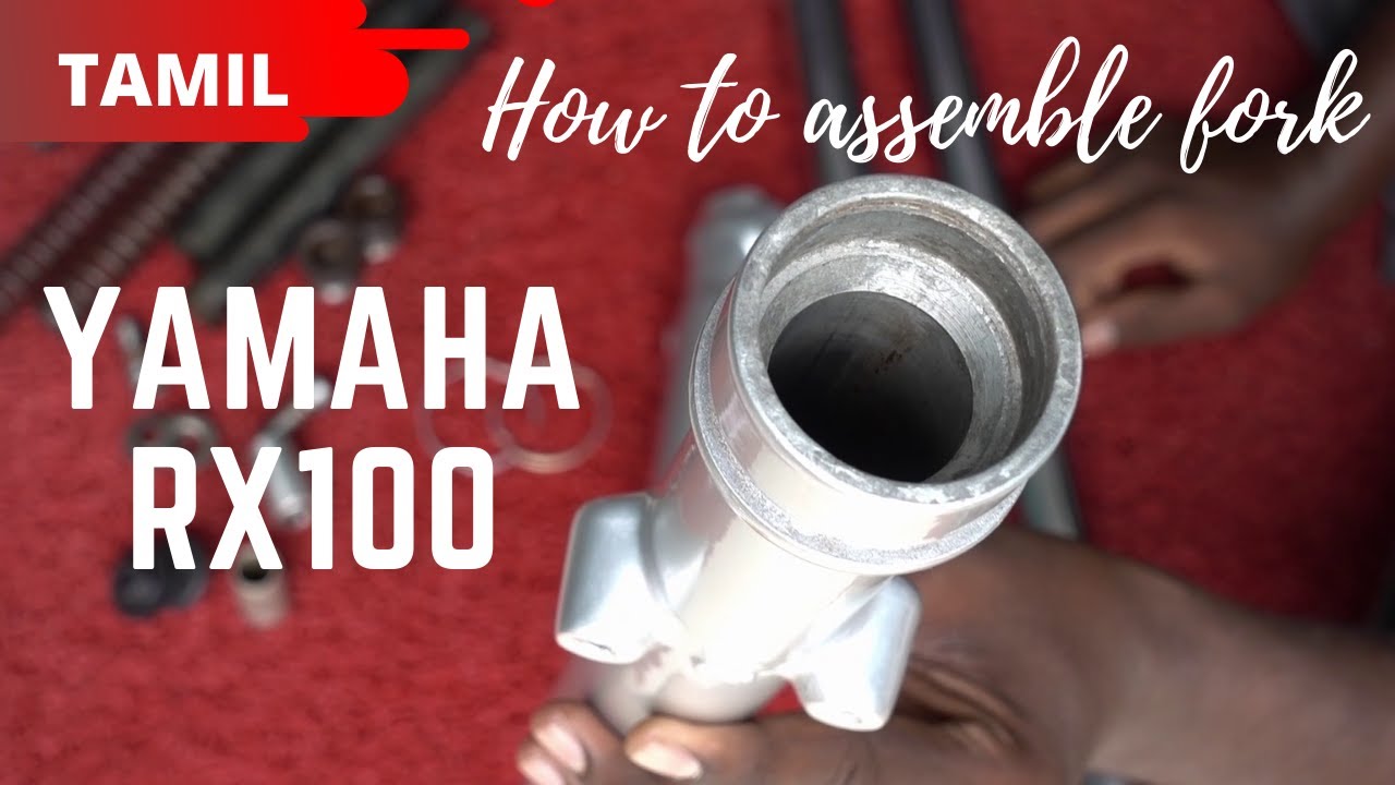 How to assemble front fork | YAMAHA RX100 | Tamil | Fork suspension rebuild part-2